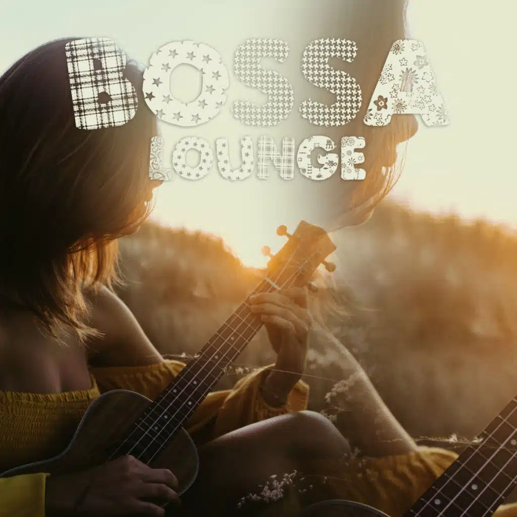Bossa Lounge