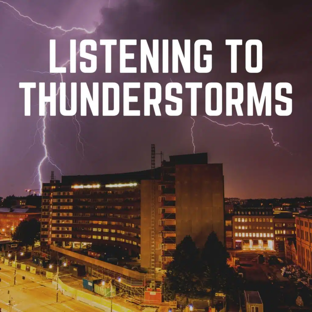 Thunderstorm & Sounds Of Nature: Thunderstorm
