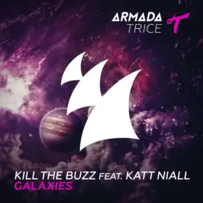 Kill The Buzz feat. Katt Niall