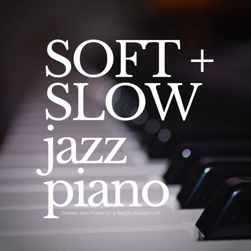 Classic Jazz Piano for a Gentle Background