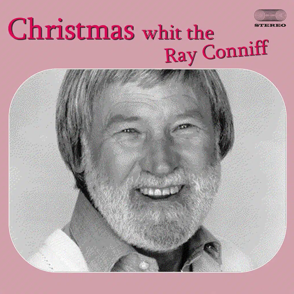Christmas with the Ray Conniff Singers Medley: Jingle Bells / Silver Bells / Frosty the Snowman / White Christmas / Santa Claus Is Comin' to Town / The Christmas Song (Merry Christmas to You) / Here Comes Santa Claus