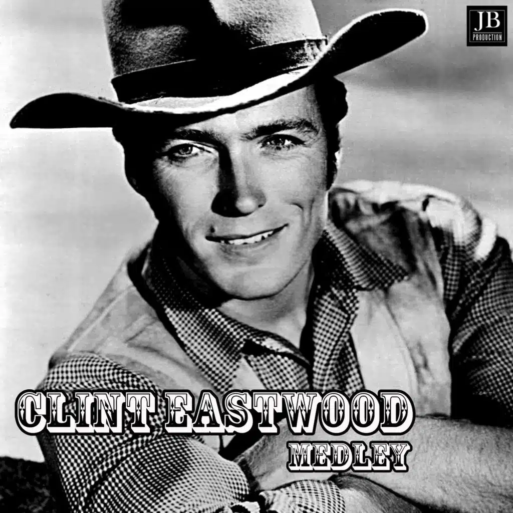 Clint Eastwood Medley: Bouquet of Roses / Along the Santa Fe Trail / The Last Round Up / Sierra Nevada / Mexicali Rose / Searching for Somewhere / I'll Love You More / Tumbling Tumbleweeds