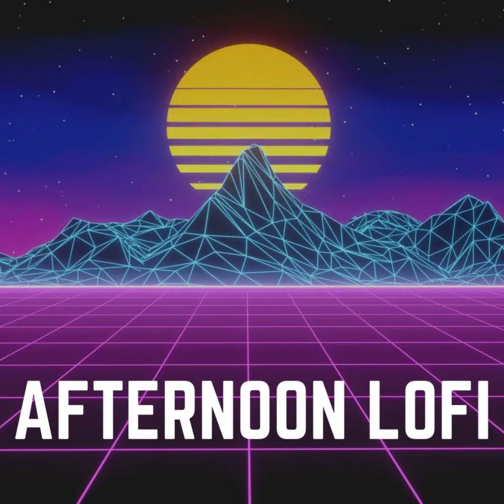 Afternoon Lofi