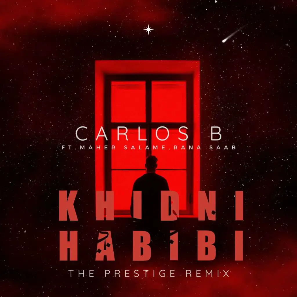 Khidni Habibi (The Prestige Remix) [feat. Maher Salame & Rana Saab]