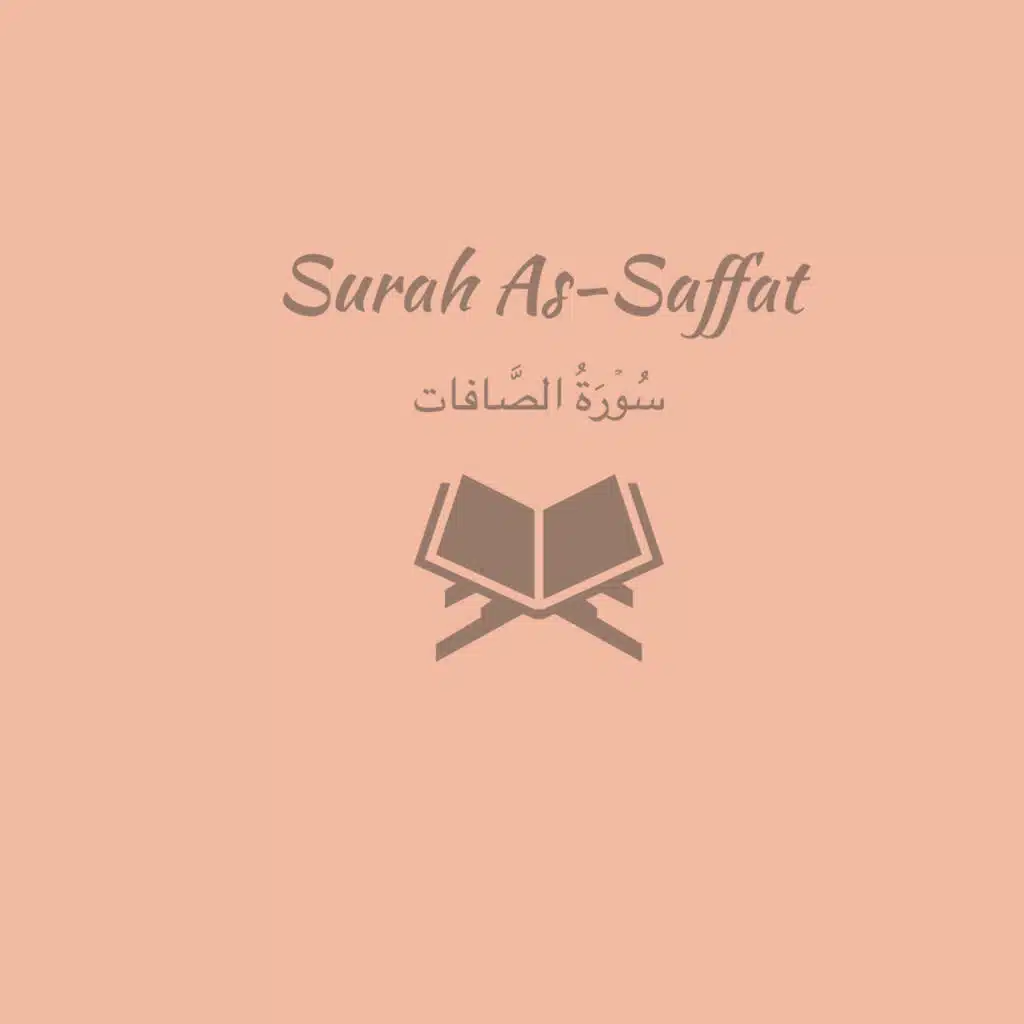 37: Surah As-Saffat: Muhammad Ayyub