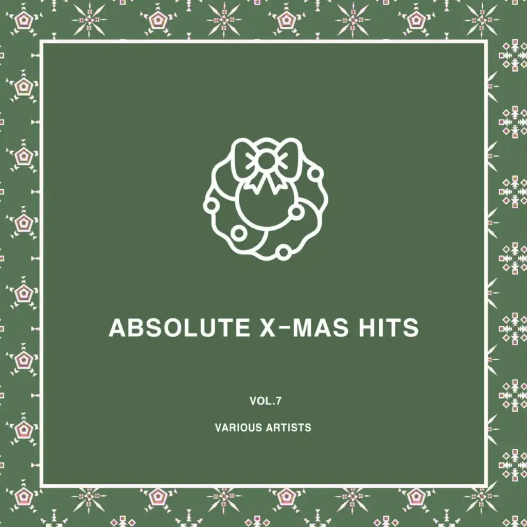 Various Artists - Absolute X Mas Hits Vol.7