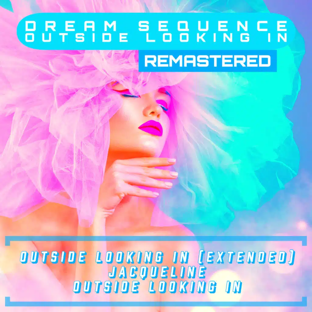 Outside Looking In (Remastered 2022)