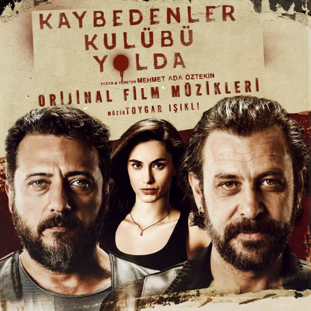 Kaybedenler Kulübü Yolda (Orijinal Film Müzikleri)