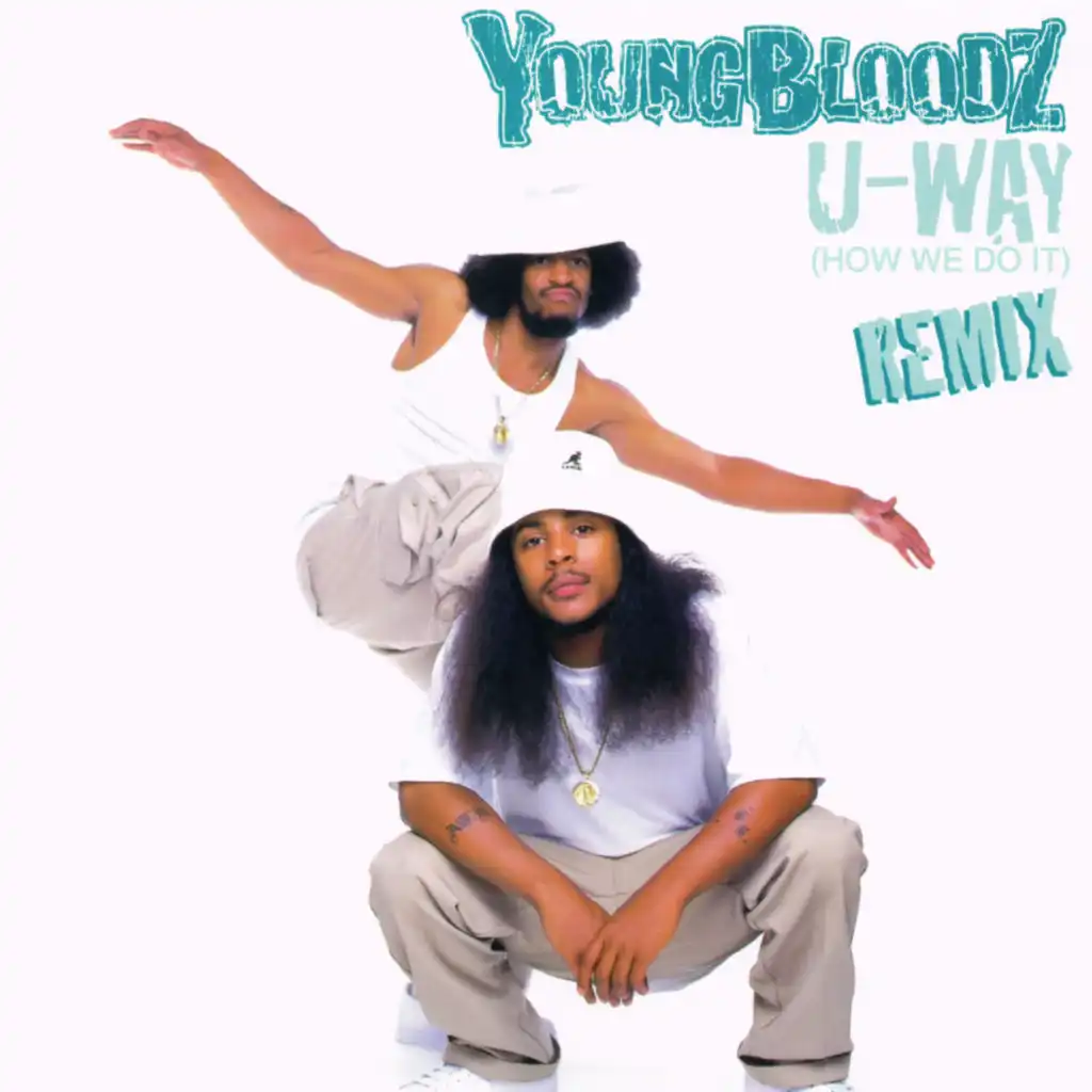 U-Way (How We Do It) (Remix Acappella)