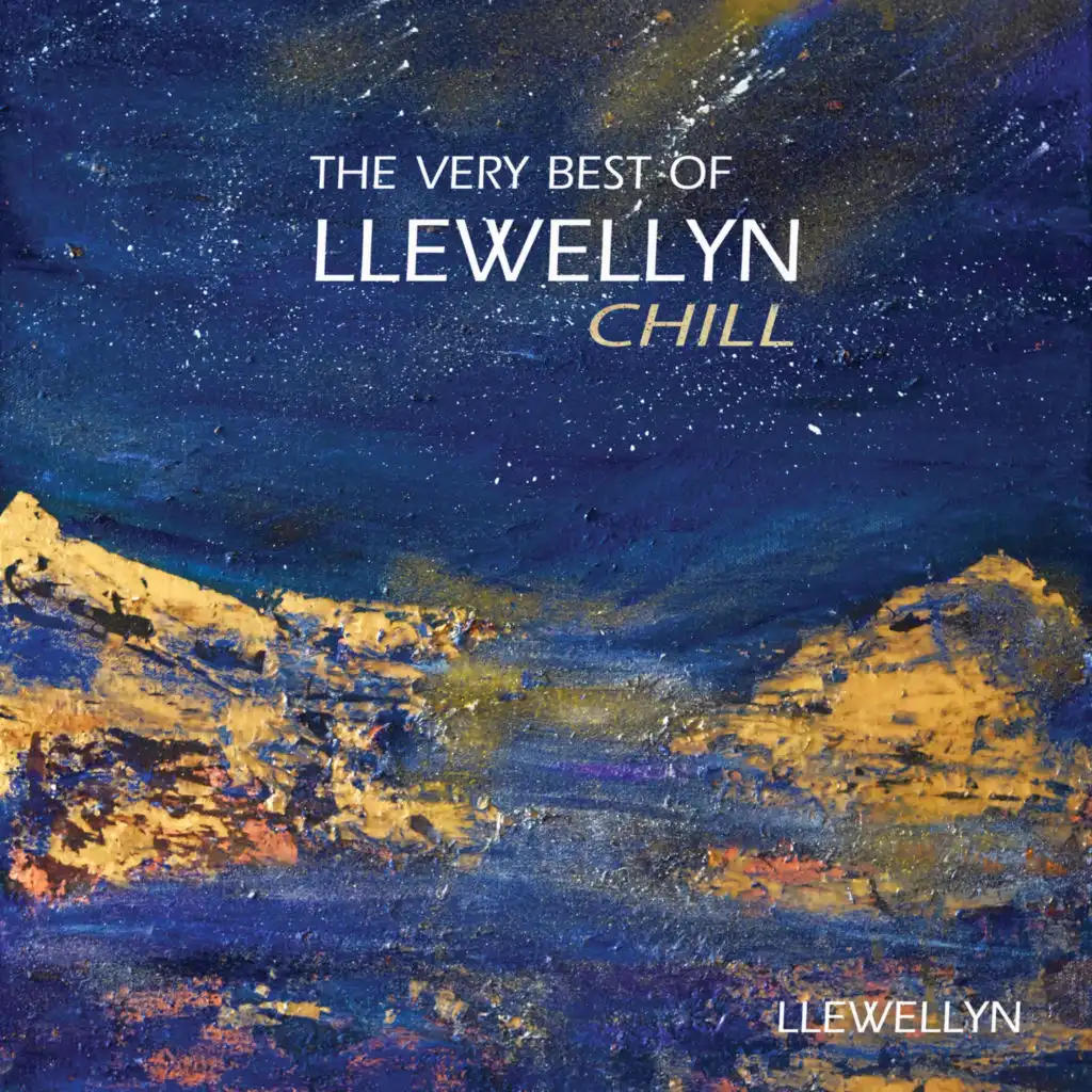 The Very Best of Llewellyn (Chill)