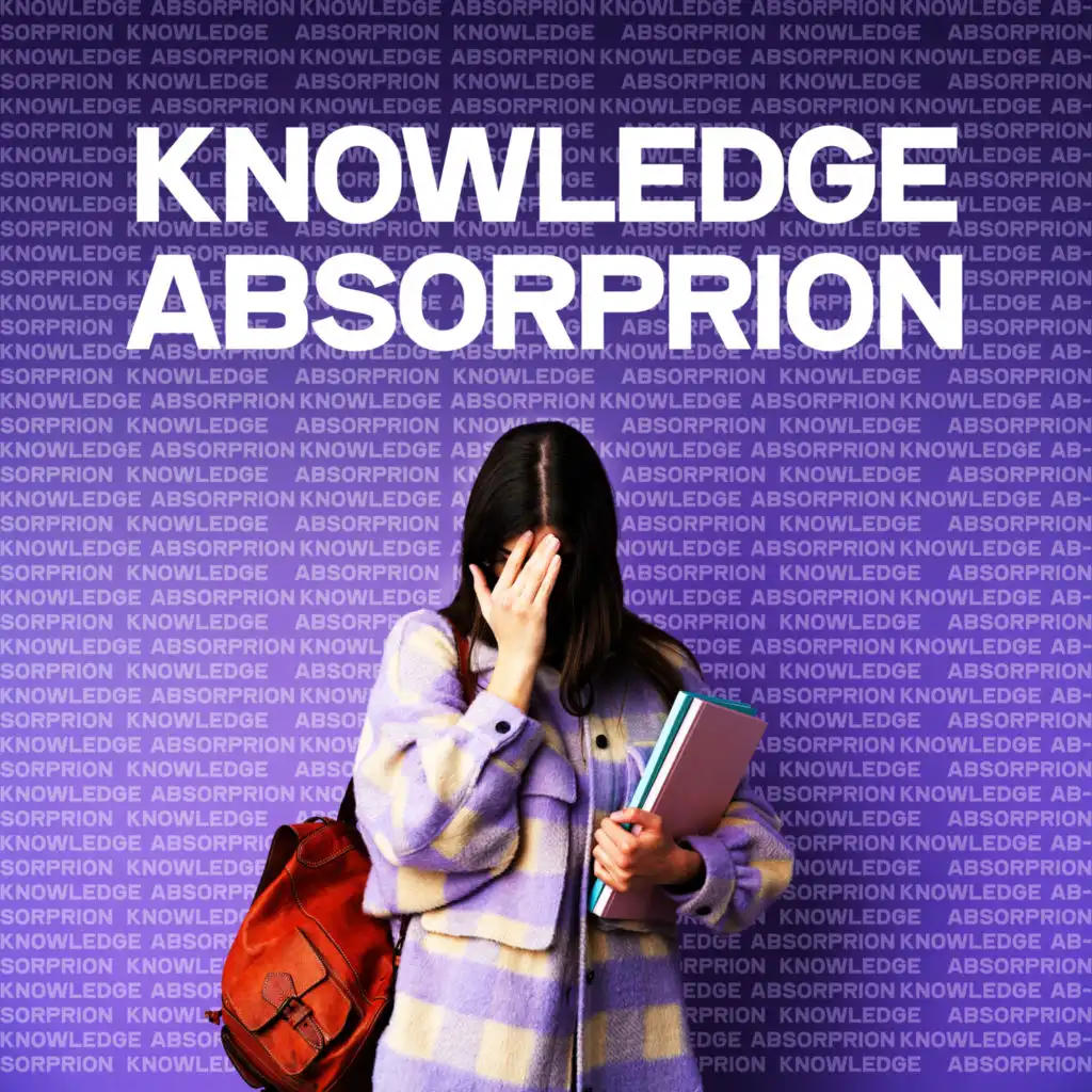 Knowledge Absorprion – Mental Strength Boost, Focused Mind