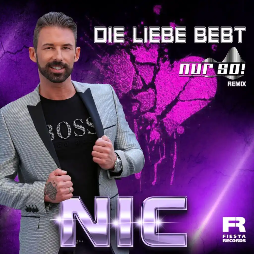 Die Liebe bebt (Nur So! Remix)