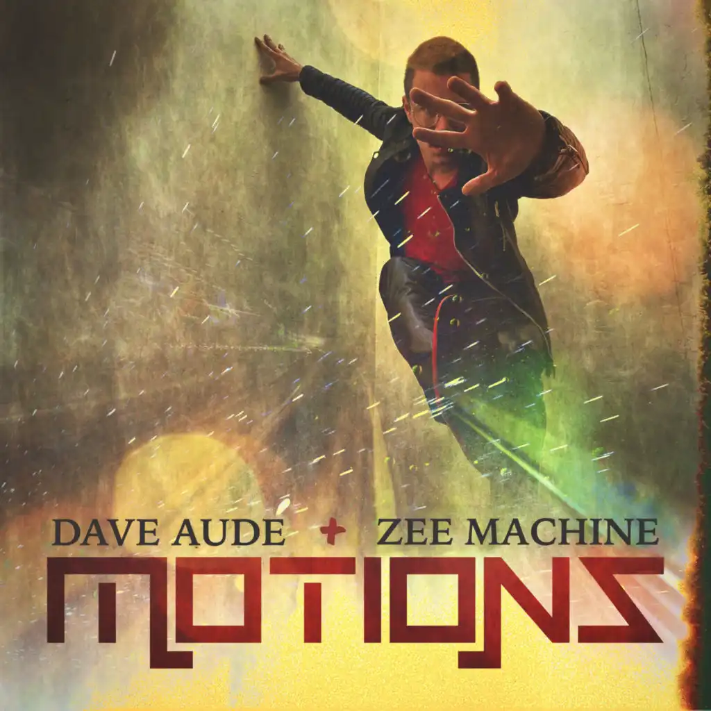 Dave Audé & ZEE MACHINE