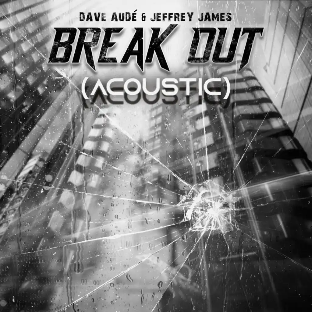 Break Out (Acoustic)