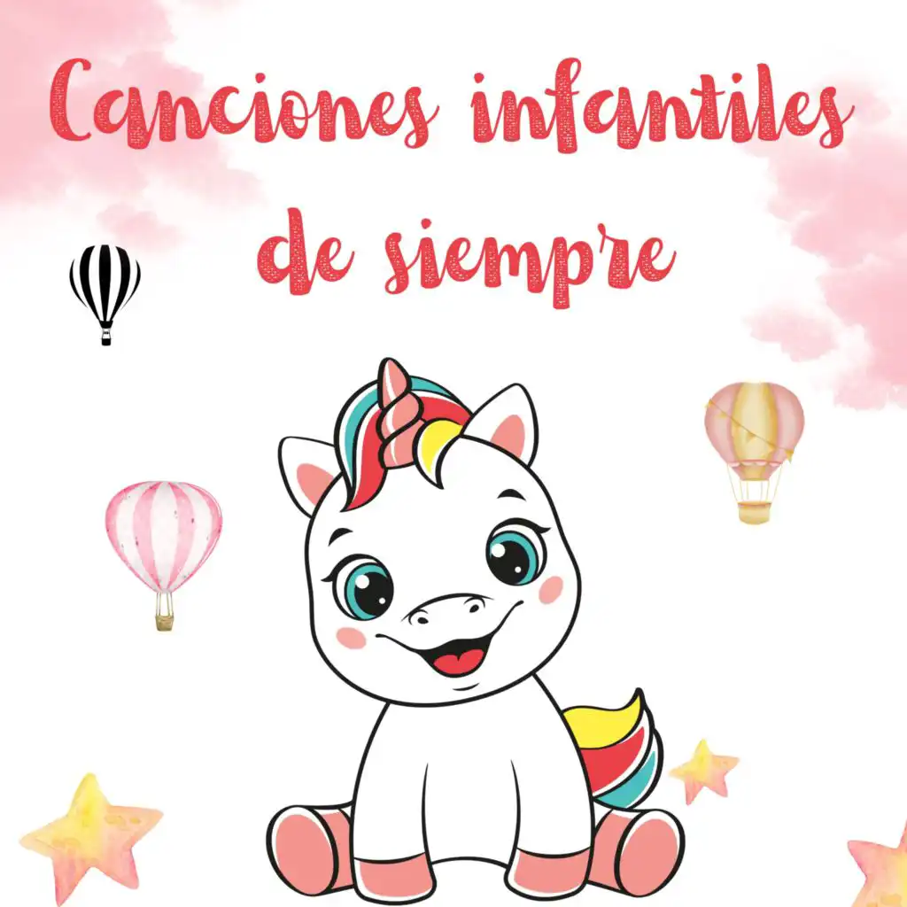 Canciones Infantiles de siempre