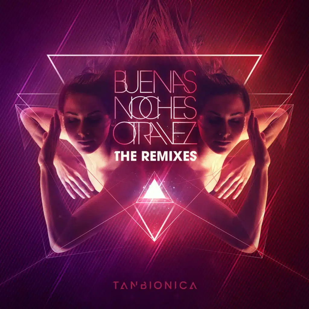 Buenas Noches Otra Vez (The Remixes)