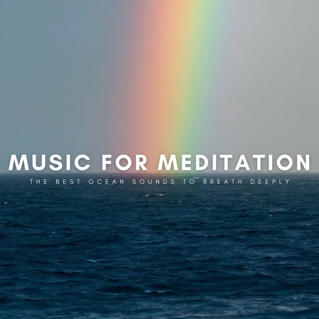 Ocean Noise For Meditation