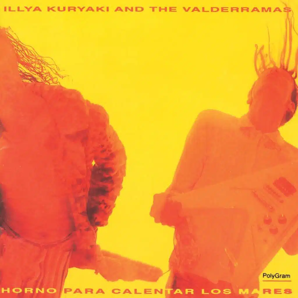 Illya Kuryaki And The Valderramas