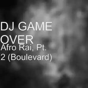Afro Rai, Pt. 2 (Boulevard)