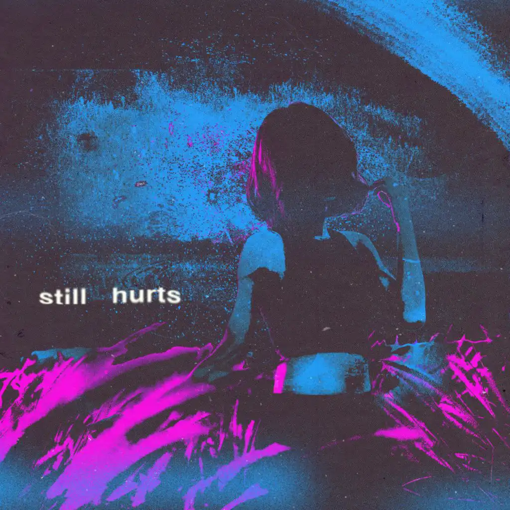 still hurts (feat. autrioly)