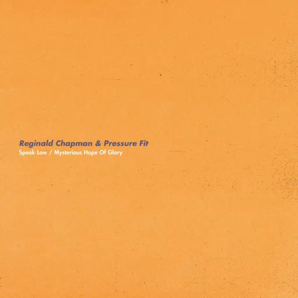 Speak Low / Mysterious Hope Of Glory