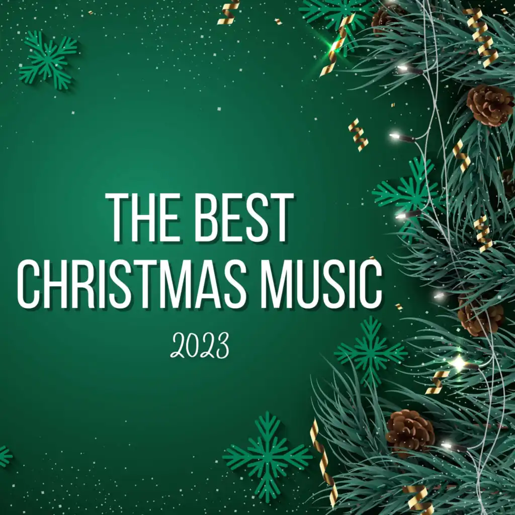 The Best Christmas Music 2023