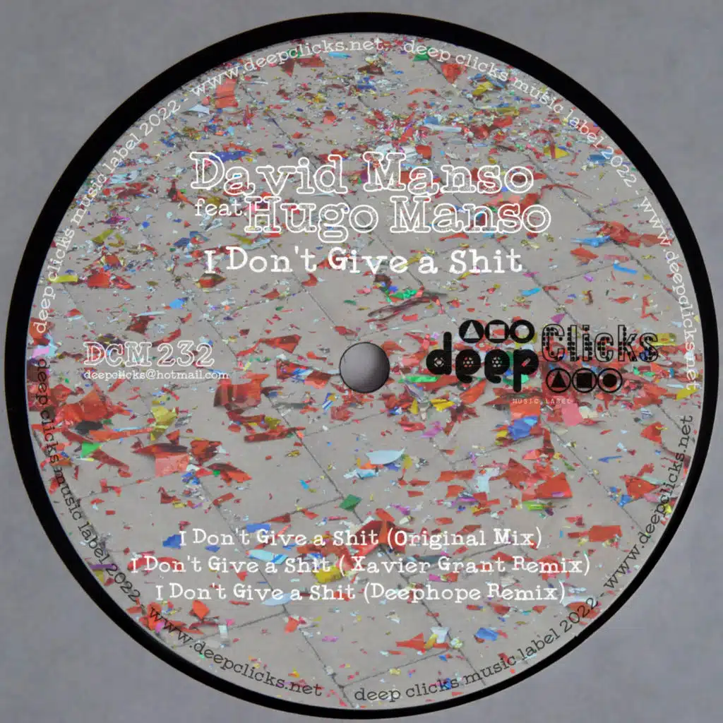 I Don't Give a Shit (feat. Hugo Manso)