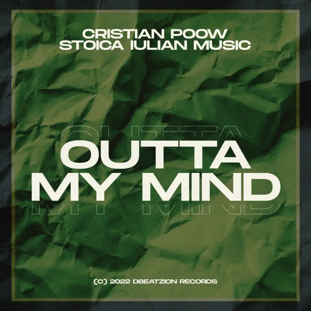 Outta My Mind (Extended Mix)