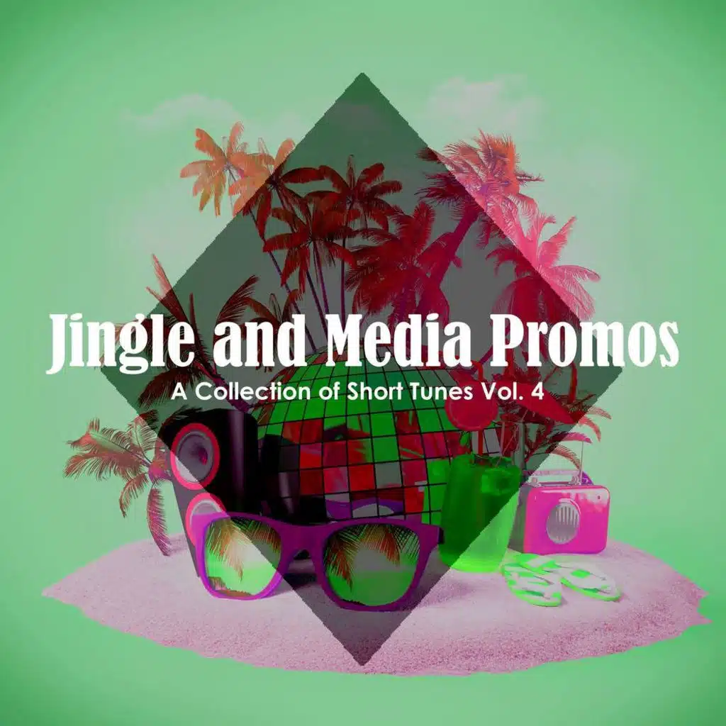 Jingle and Media Promos: A Collection of Short Tunes, Vol. 4