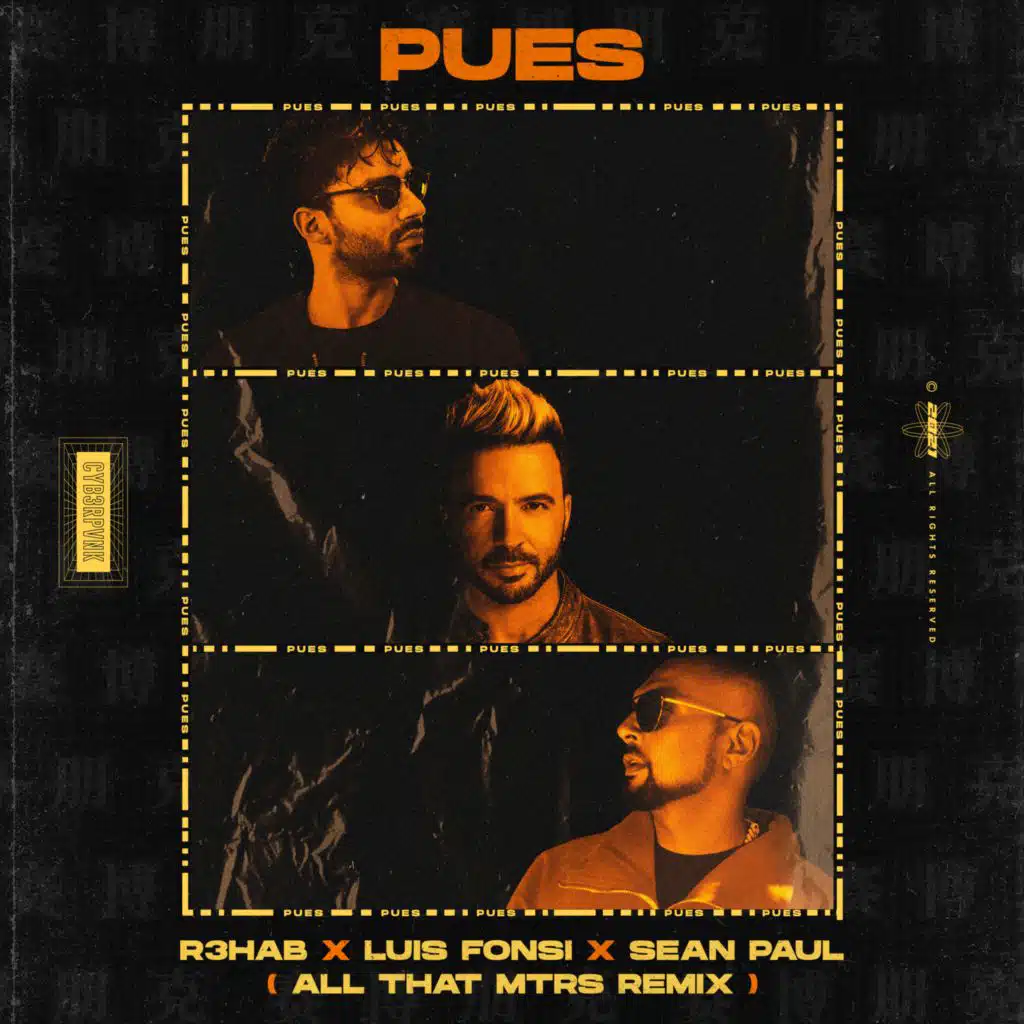 R3HAB, Luis Fonsi & Sean Paul