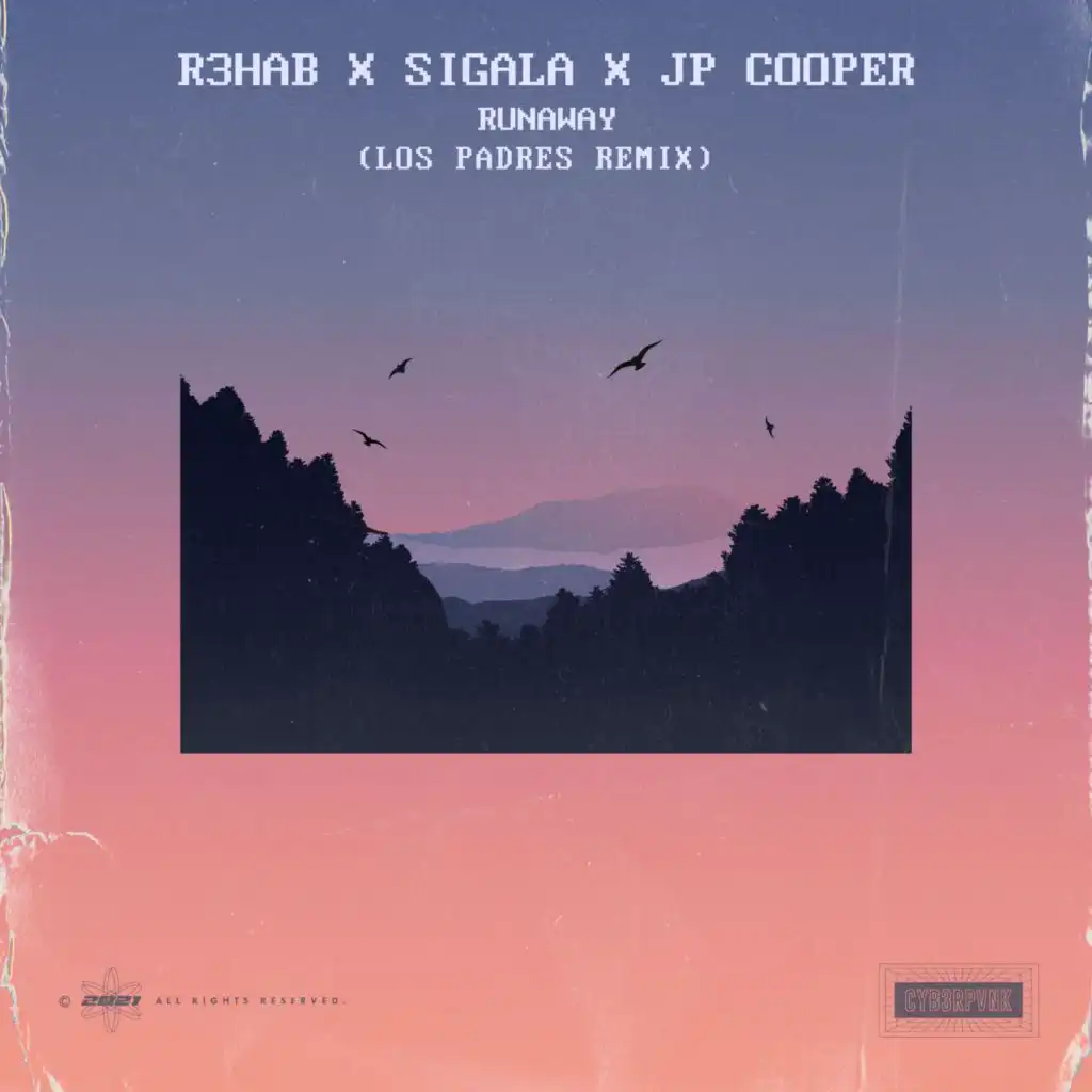 R3HAB, Sigala & JP Cooper