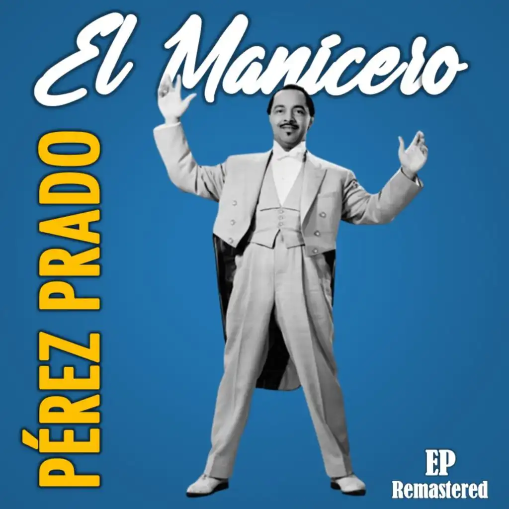 El Manicero (Remastered)