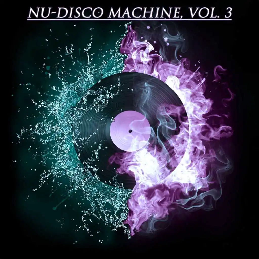 Nu-Disco Machine, Vol. 3