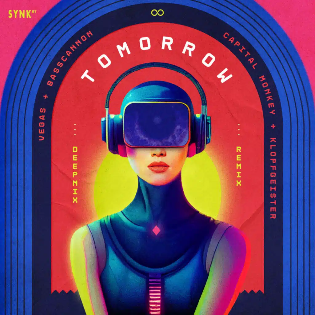 Tomorrow (Vegas & Basscannon Remix) [feat. Klopfgeister]