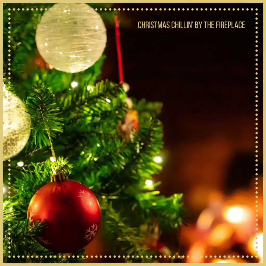 Angels We Have Heard On High (Fireplace)