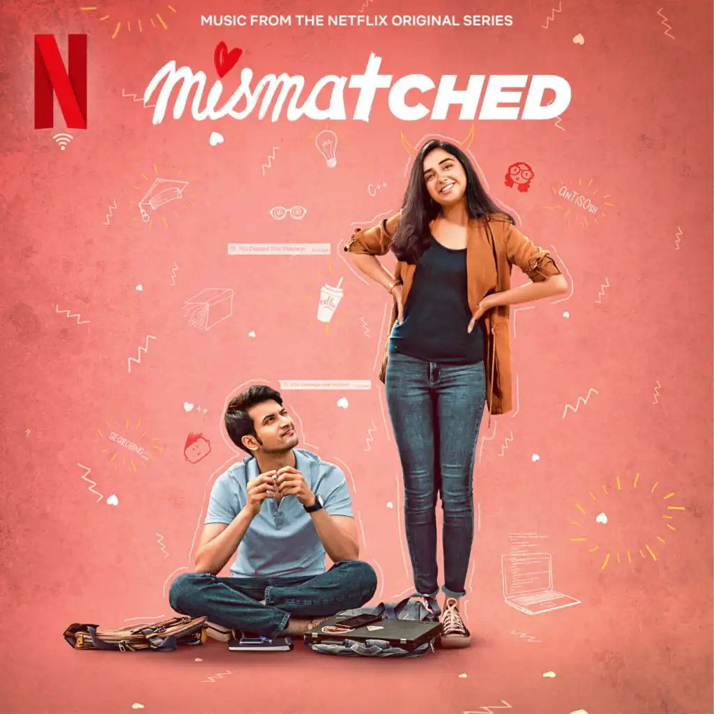 Mismatched: Season 1 (Music from the Netflix Original Series)