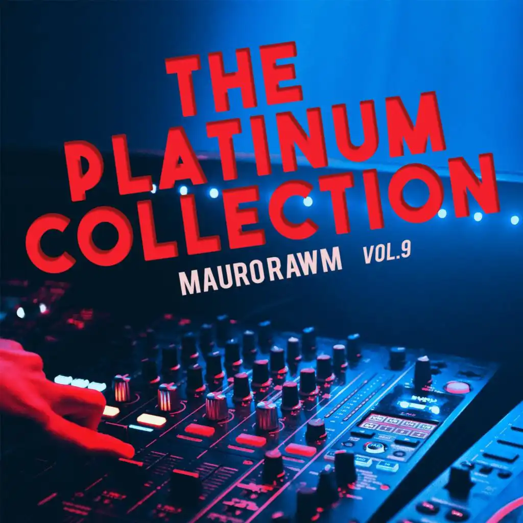 Mauro Rawn - The Platinum Collection Vol.9