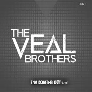 The Veal Brothers