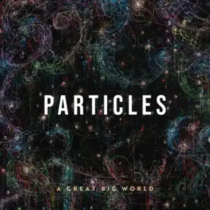 Particles (Deluxe Edition)