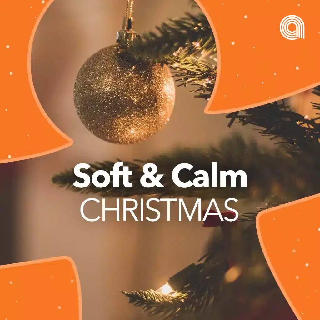 Soft & Calm Christmas