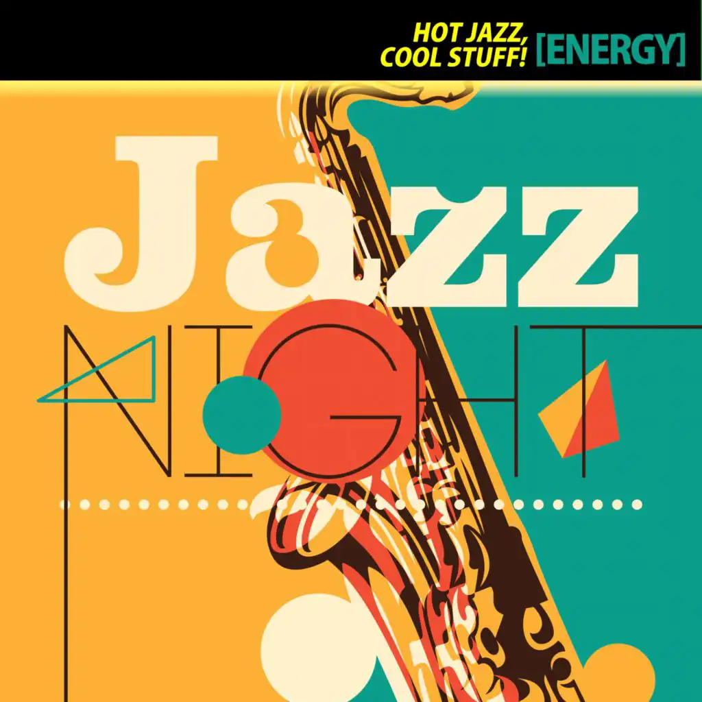 Hot Jazz, Cool Stuff! [Energy]