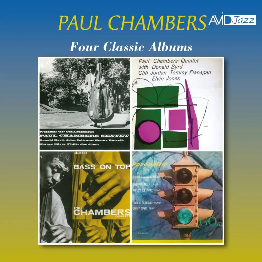 Four Classic Albums (Whims of Chambers / Paul Chambers Quintet / Bass on Top / Go) (Digitally Remastered)