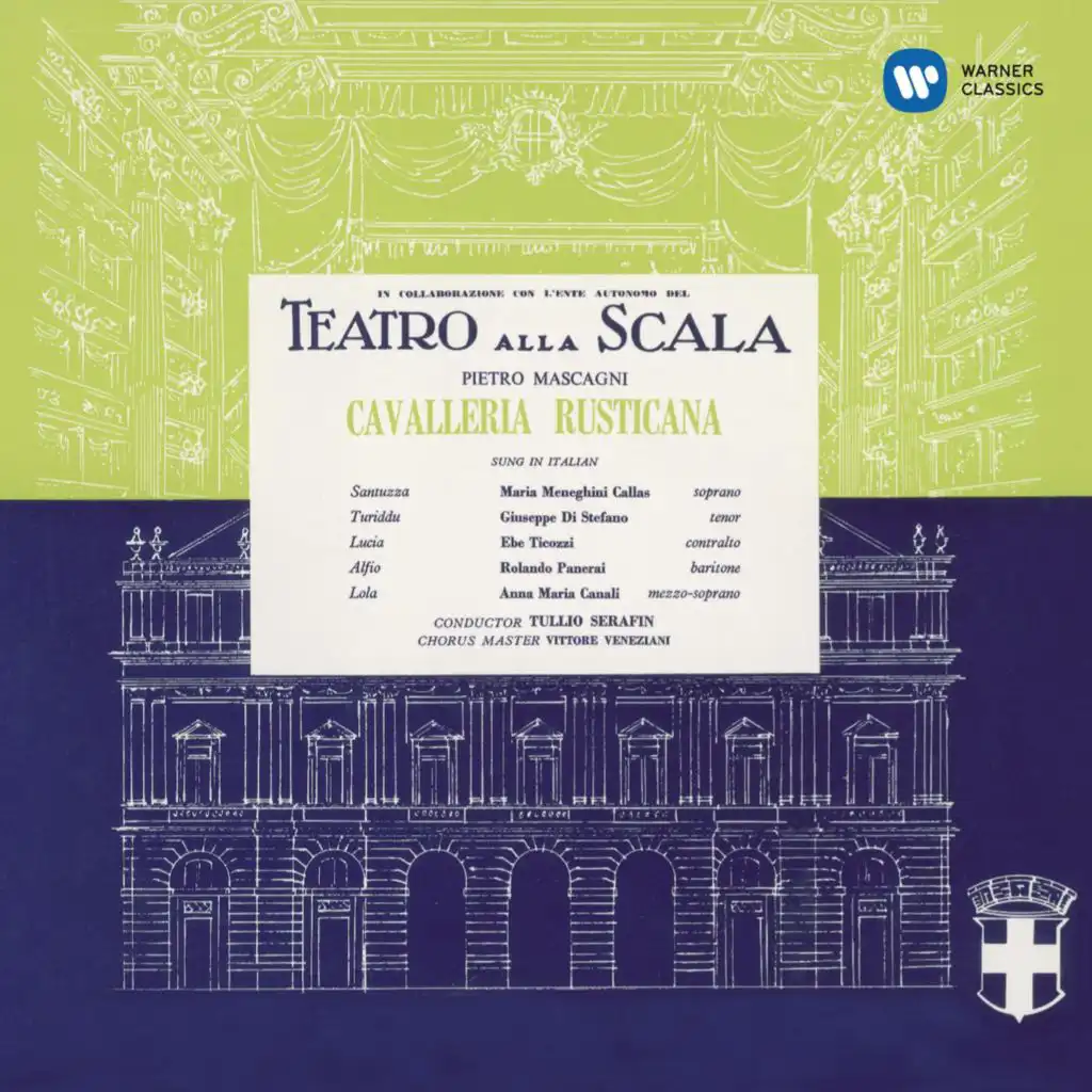 Cavalleria rusticana: "Il cavallo scalpita" (Alfio, Coro) [feat. Coro del Teatro Alla Scala di Milano & Rolando Panerai]