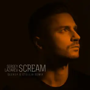 Scream (Deekey & Stellix Remix)