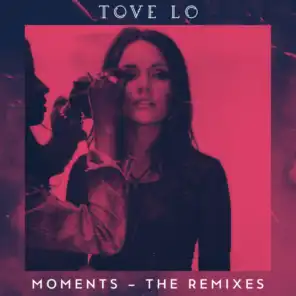 Moments (The Remixes)