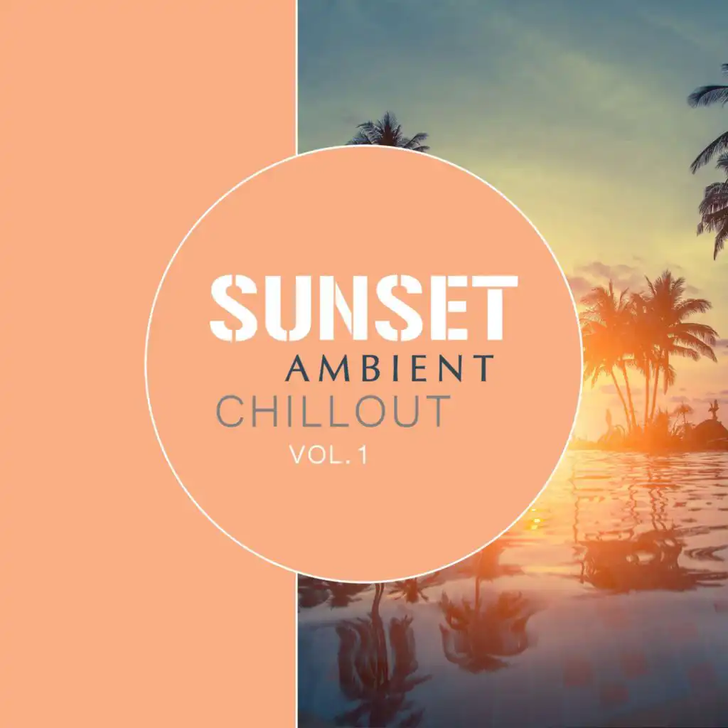 Sunset Ambient Chillout