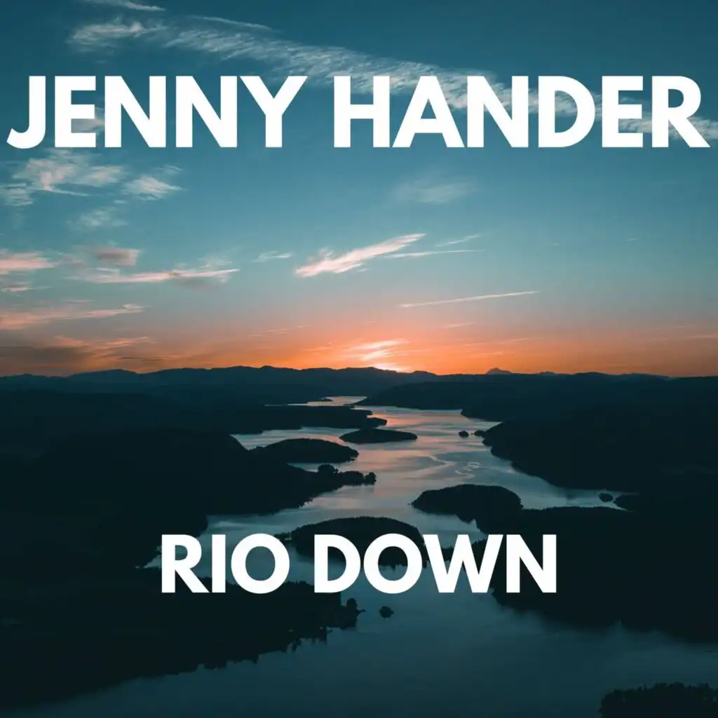 RIO DOWN