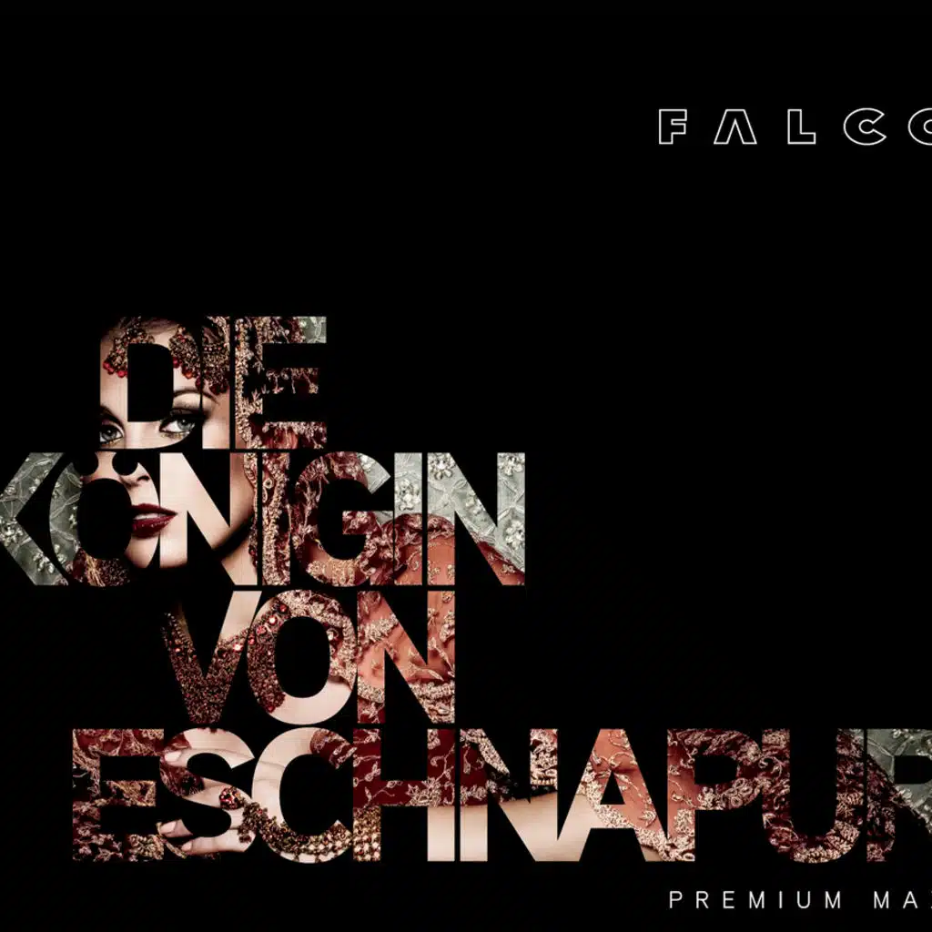 Die Königin von Eschnapur (Falco Symphonic)