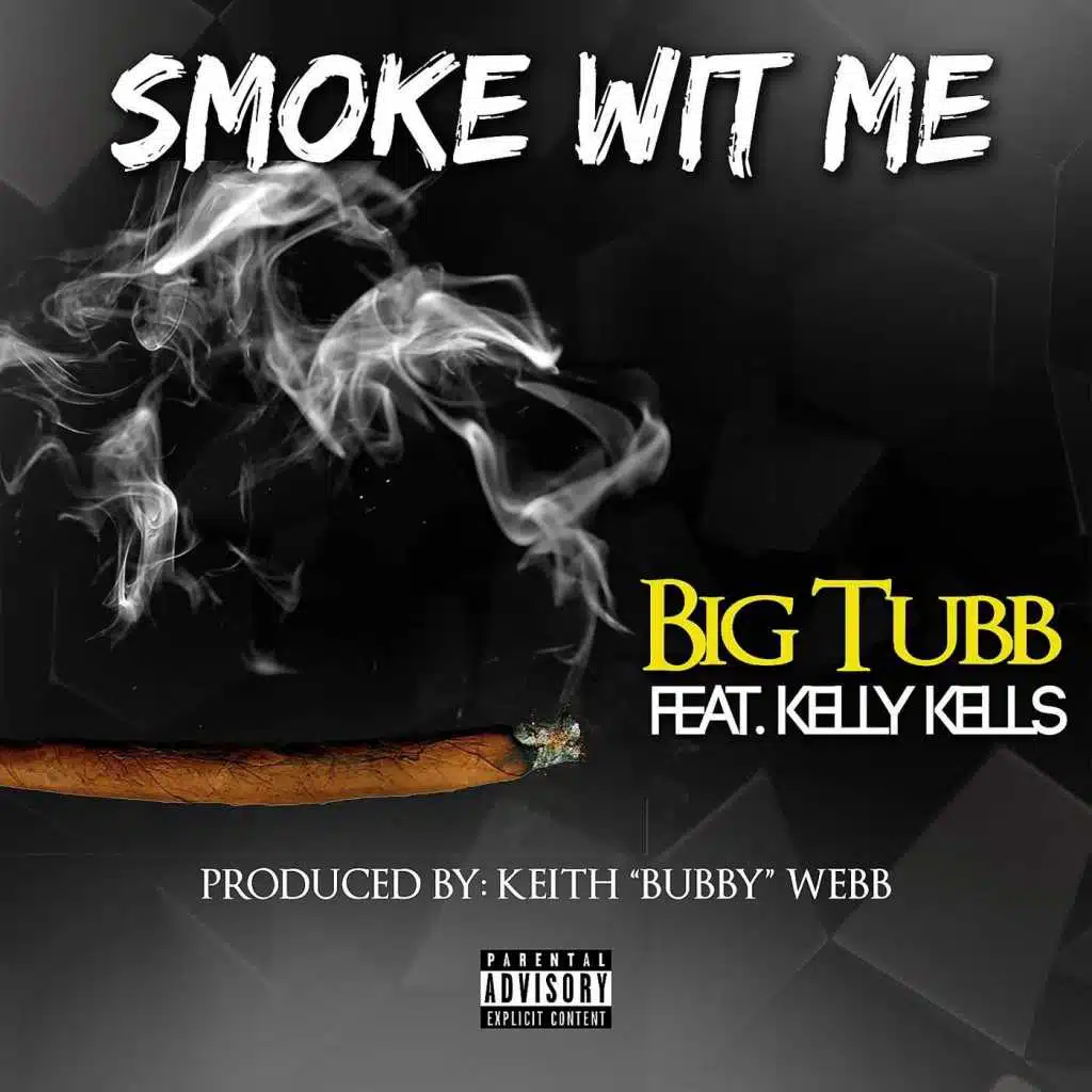 Smoke Wit Me (feat. Kelly Kells)