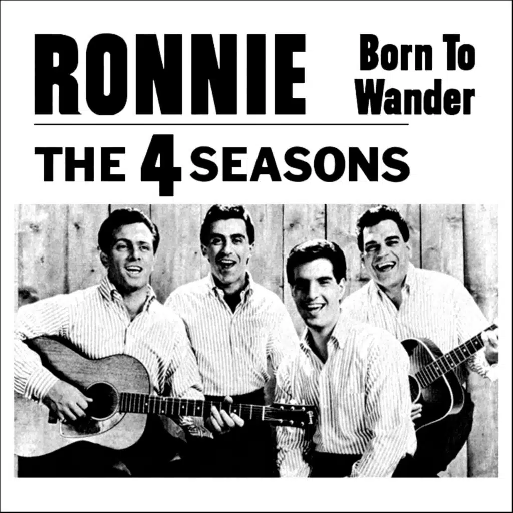Ronnie / Born To Wander